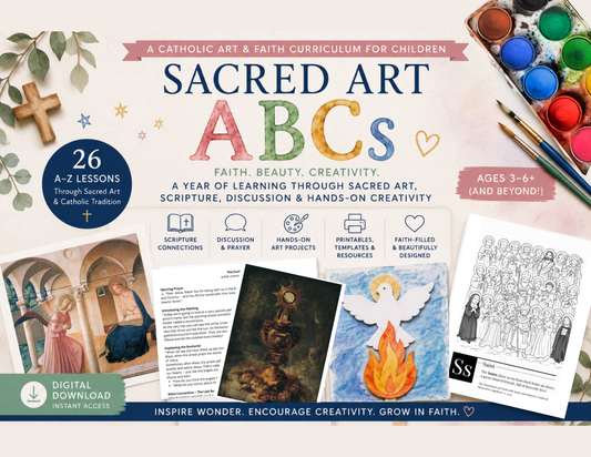 Sacred Art ABCs: A Catholic Art & Faith Curriculum for Children